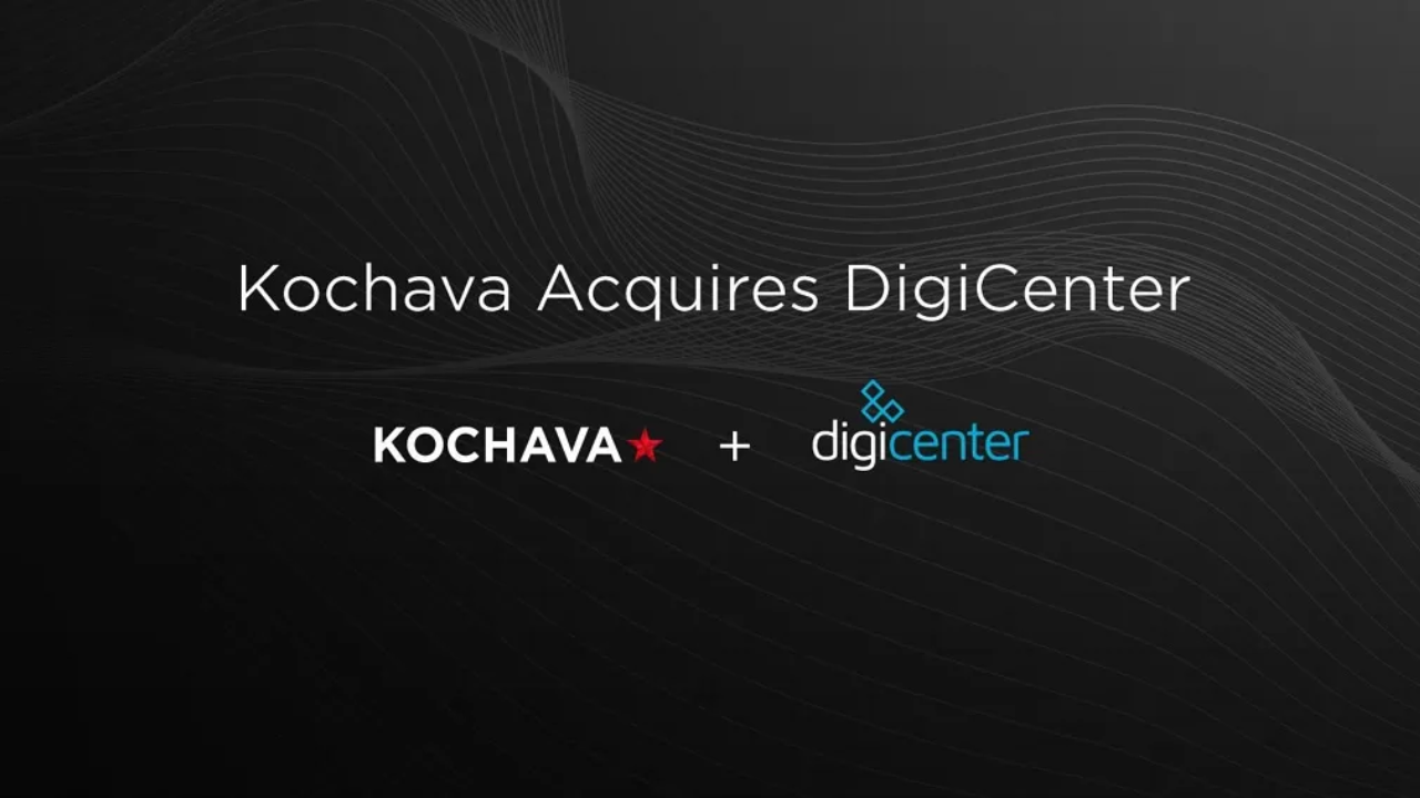 Kochava Acquires Digi Center to Help Drive Identity Resolution and Audience Enrichment!